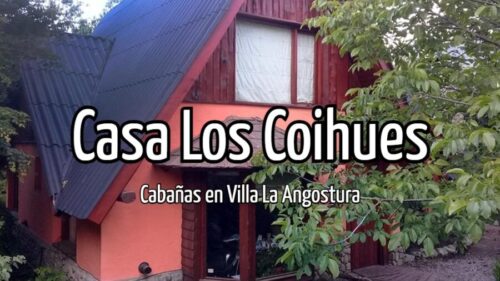 Casa Los Coihues