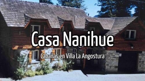 Casa Nanihue